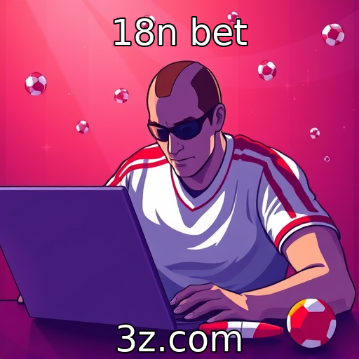 18n bet : Tendências de jogos online e suas implicações para o mercado